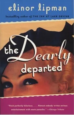 Die lieben Verstorbenen - The Dearly Departed