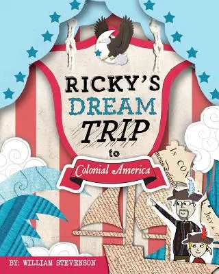 Ricky's Traumreise ins koloniale Amerika - Ricky's Dream Trip to Colonial America