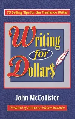 Schreiben für Dollars - Writing for Dollars