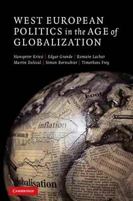 Westeuropäische Politik im Zeitalter der Globalisierung - West European Politics in the Age of Globalization