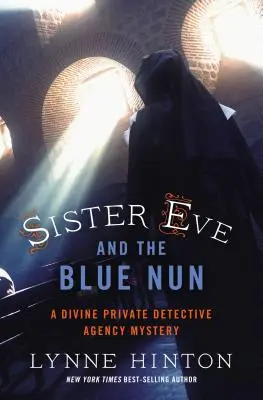 Schwester Eva und die blaue Nonne - Sister Eve and the Blue Nun