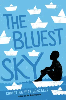 Der blauste Himmel - The Bluest Sky