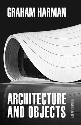 Architektur und Objekte - Architecture and Objects