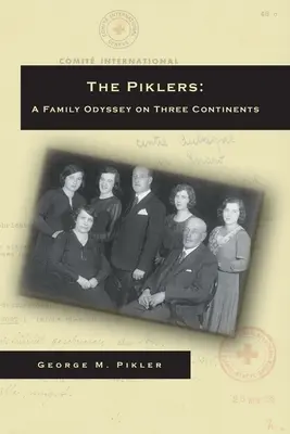 Die Piklers: Eine Familien-Odyssee auf drei Kontinenten - The Piklers: A Family Odyssey on Three Continents