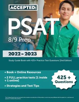 PSAT 8/9 Vorbereitung 2022-2023: Studienführer mit 425+ Übungstestfragen [2. Auflage] - PSAT 8/9 Prep 2022-2023: Study Guide Book with 425+ Practice Test Questions [2nd Edition]