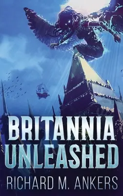 Britannia entfesselt - Britannia Unleashed