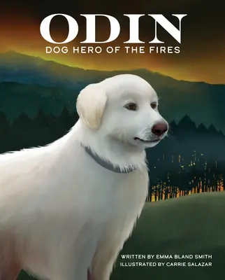 Odin, Hund Held des Feuers - Odin, Dog Hero of the Fires