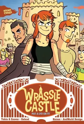 Wrassle Castle Buch 3: Mach ein Lyd drauf! - Wrassle Castle Book 3: Put a Lyd on It!