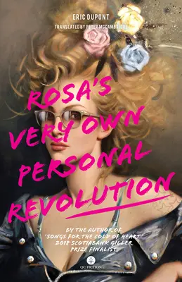 Rosas ganz persönliche Revolution - Rosa's Very Own Personal Revolution