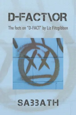 D-Fact\Or: Die Fakten über D-Fact von Liz Fitzgibbon - D-Fact\Or: The Facts on D-Fact by Liz Fitzgibbon