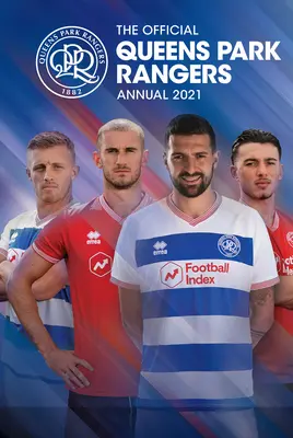 Offizielles Jahresheft der Queens Park Rangers 2022 - Official Queens Park Rangers Annual 2022