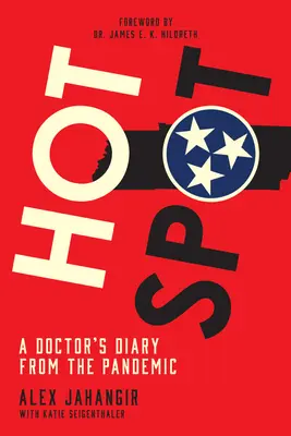 Brennpunkt: Das Tagebuch eines Arztes während der Pandemie - Hot Spot: A Doctor's Diary from the Pandemic
