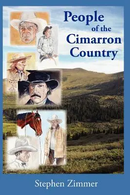 Menschen aus dem Cimarron-Land - People of the Cimarron Country