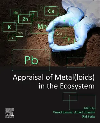 Bewertung von Metall(loiden) im Ökosystem - Appraisal of Metal(loids) in the Ecosystem