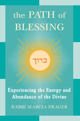 Der Weg des Segens - The Path of Blessing