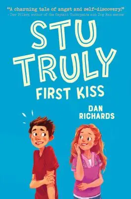 Stu Truly: Erster Kuss - Stu Truly: First Kiss