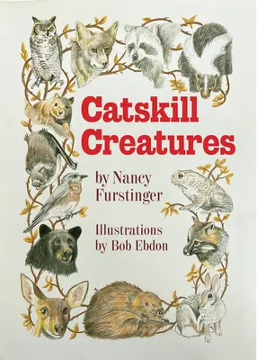 Catskill-Kreaturen - Catskill Creatures