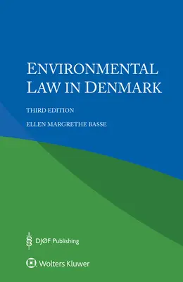 Umweltrecht in Dänemark - Environmental Law in Denmark