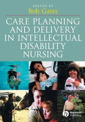 Pflegeplanung und -durchführung in der Pflege geistig Behinderter - Care Planning and Delivery in Intellectual Disability Nursing