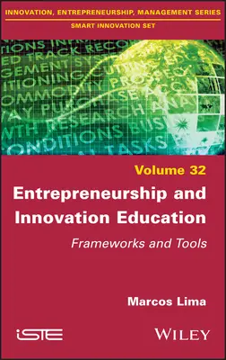 Bildung für Unternehmertum und Innovation: Rahmenwerke und Werkzeuge - Entrepreneurship and Innovation Education: Frameworks and Tools