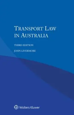 Transportrecht in Australien - Transport Law in Australia