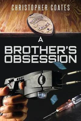 Die Besessenheit eines Bruders - A Brother's Obsession