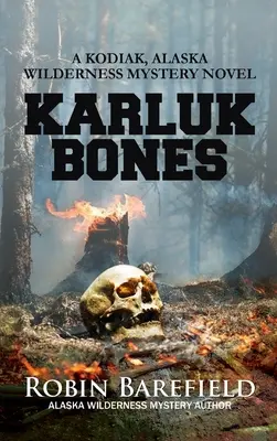 Karluk-Knochen - Karluk Bones