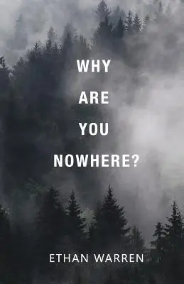 Warum bist du nirgendwo? - Why Are You Nowhere?