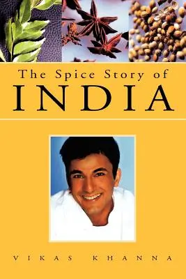Die Gewürzgeschichte Indiens - The Spice Story of India