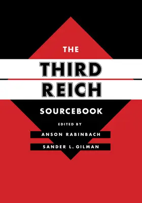 Das Quellenbuch zum Dritten Reich: Band 47 - The Third Reich Sourcebook: Volume 47