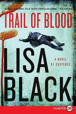 Blutspur: Ein Spannungsroman - Trail of Blood: A Novel of Suspense