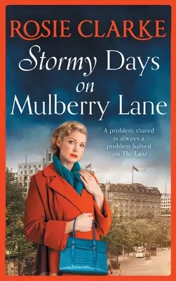 Stürmische Tage in der Mulberry Lane - Stormy Days On Mulberry Lane