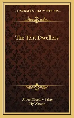 Die Zeltbewohner - The Tent Dwellers