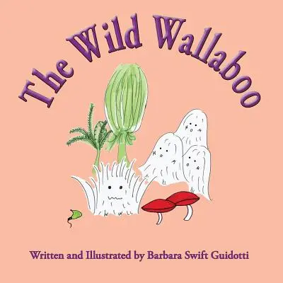 Das wilde Wallaboo - The Wild Wallaboo