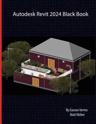 Autodesk Revit 2024 Schwarzbuch - Autodesk Revit 2024 Black Book