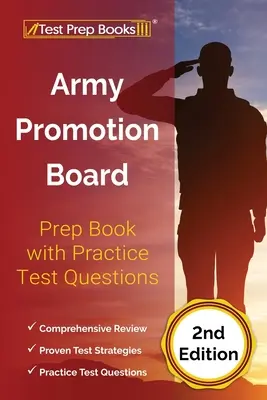 Army Promotion Board Prep Book mit praktischen Prüfungsfragen [2. Auflage] - Army Promotion Board Prep Book with Practice Test Questions [2nd Edition]