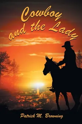 Cowboy und die Dame - Cowboy and the Lady