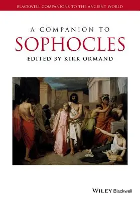 Ein Begleiter zu Sophokles - A Companion to Sophocles