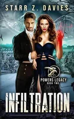 Infiltration: Ein postapokalyptischer, dystopischer Roman - Infiltration: A Post-Apocalyptic Dystopian Novel