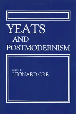Yeats und die Postmoderne - Yeats and Postmodernism