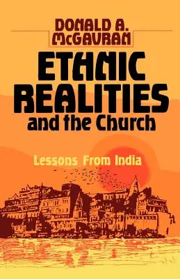 Ethnische Realitäten und die Kirche: Lektionen aus Indien - Ethnic Realities and the Church: Lessons from India