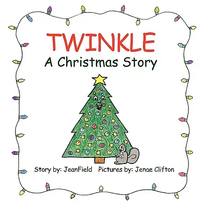 Twinkle, eine Weihnachtsgeschichte - Twinkle, a Christmas Story