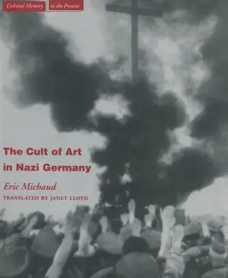 Der Kult der Kunst in Nazideutschland - The Cult of Art in Nazi Germany