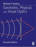 Geometrische, physikalische und visuelle Optik - Geometric, Physical, and Visual Optics