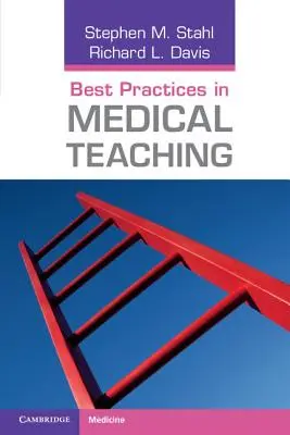 Bewährte Praktiken in der medizinischen Lehre - Best Practices in Medical Teaching
