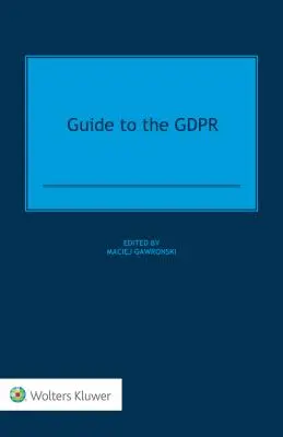 Leitfaden für die GDPR - Guide to the GDPR