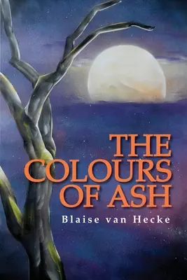 Die Farben der Asche - The Colours of Ash