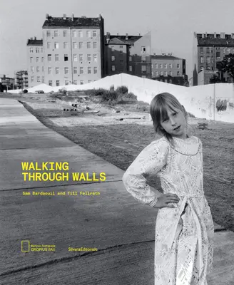Durch Mauern gehen - Walking Through Walls