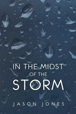 In der Mitte des Sturms - In The Midst Of The Storm