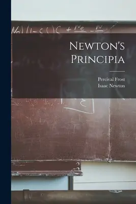 Newtons Principia - Newton's Principia